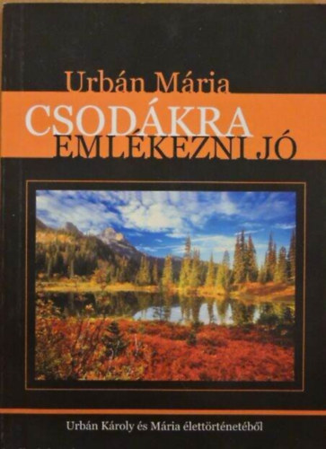Csodkra emlkezni j
