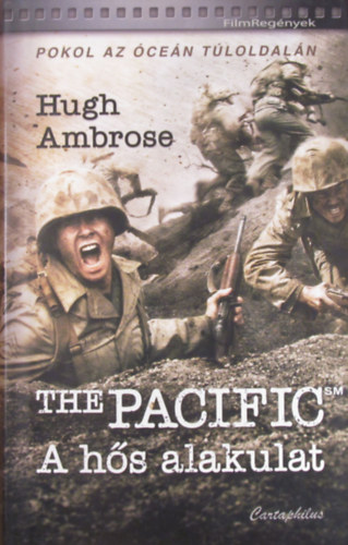 Hugh Ambrose - The PACIFIC - A hs alakulat