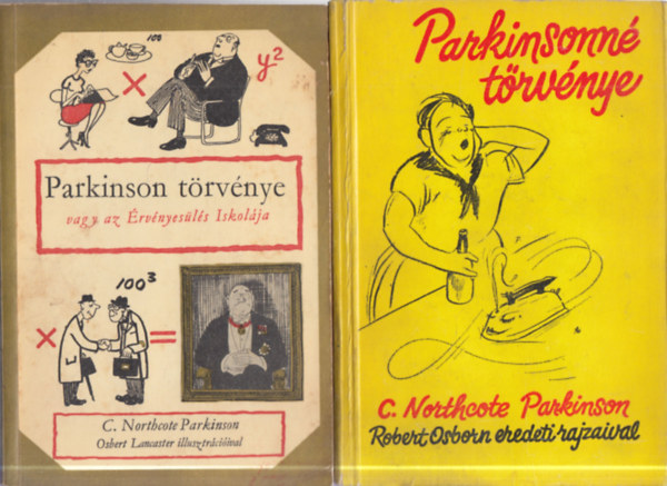 2 db. humoros ktet (Parkinson trvnye vagy az rvnyesls iskolja + Parkinsonn trvnye)