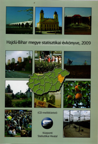 Hajd-bihar megye statisztikai vknyve 2009 ( CD mellklettel )