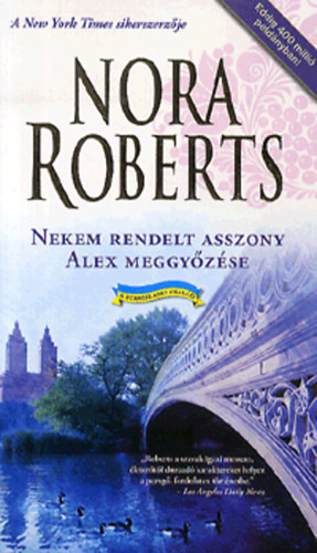 Nekem rendelt asszony / Alex meggy�z�se (A Stanislaski csal�d 3-4.)