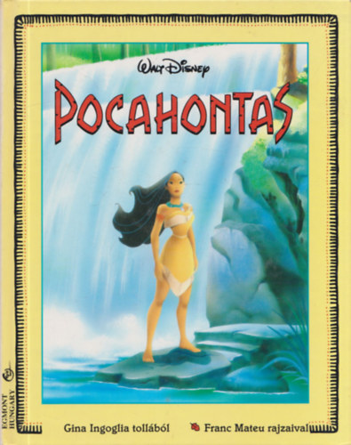 Gina Ingoglia; Franc Mateu - Pocahontas (Walt Disney)