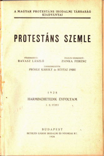 Ravasz Lszl - A protestns szemle 1928., 37. vf. I-X fzet