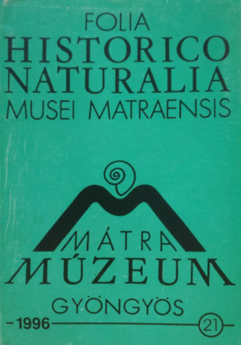 Folia Historico Naturalia Musei Matraensis 1996 - 21
