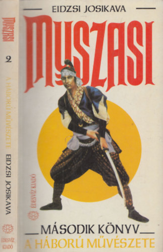 Muszasi 2. (A hbor mvszete)