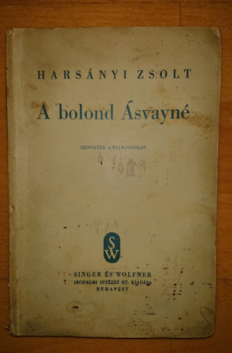 A bolond svayn