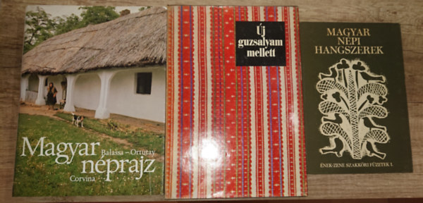 3 fontos knyv a magyar npzene kedvelinek: Magyar npi hangszerek, j guzsajam mellett, Magyar nprajz