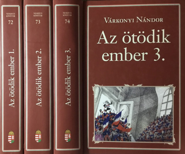Vrkonyi Nndor - Az tdik ember I-III.