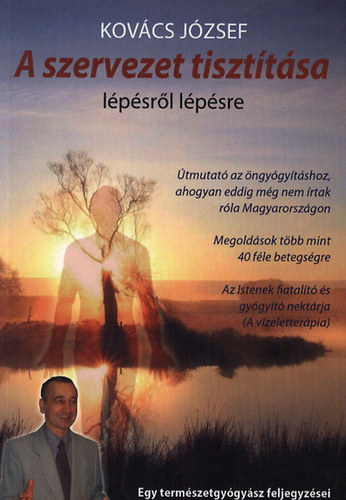 A szervezet tiszttsa lpsrl lpsre