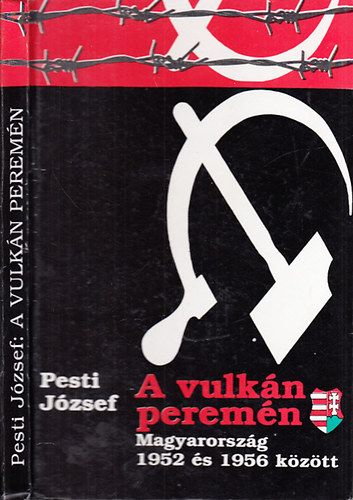 A vulkn peremn (Magyarorszg 1952 s 1956 kztt)- dediklt