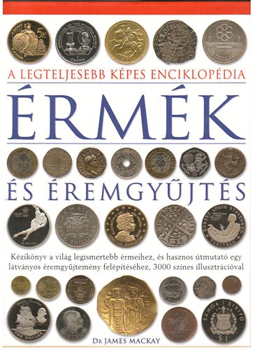 �rm�k �s �remgy�jt�s (A legteljesebb k�pes enciklop�dia)
