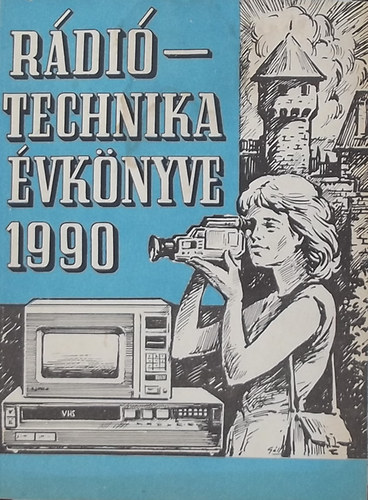 A r�di�technika �vk�nyve 1990