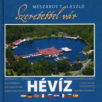 Szeretettel v�r H�v�z