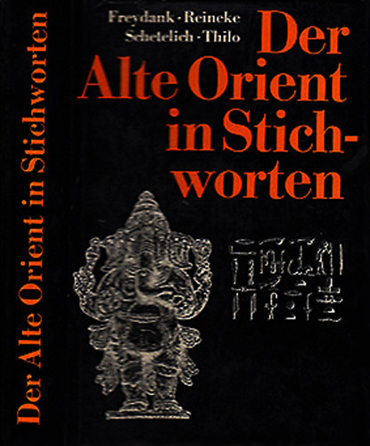 Der Alte Orient in Stichworten