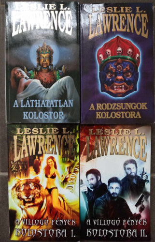 A lthatatlan kolostor + A Rodzsungok kolostora + A villog fnyek kolostora I-II. (3 m 4 ktetben)