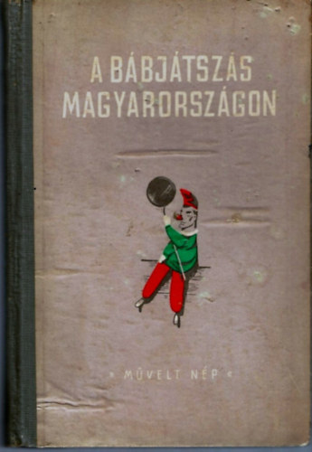 Ks-Nmeth-hidy-Raffay - A bbjtszs Magyarorszgon