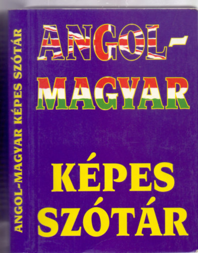 Angol-magyar kpes sztr (Msodik kiads)