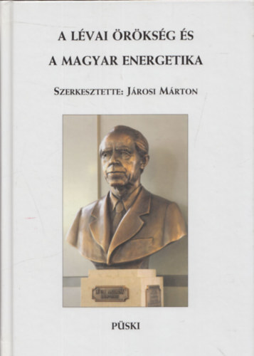 A Lvai rksg s a magyar energetika (CD-mellklettel)