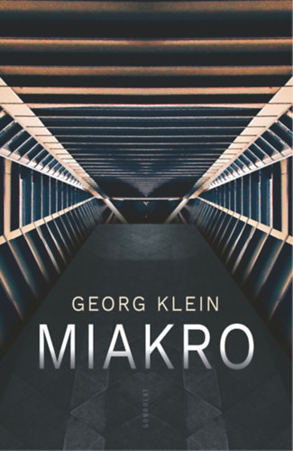 Georg Klein - Miakro
