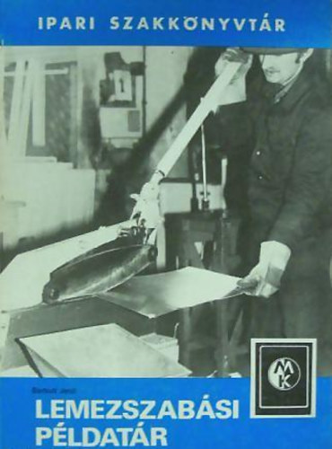 Lemezszab�si p�ldat�r (Ipari szakk�nyvt�r)