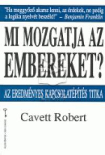 Mi mozgatja az embereket?