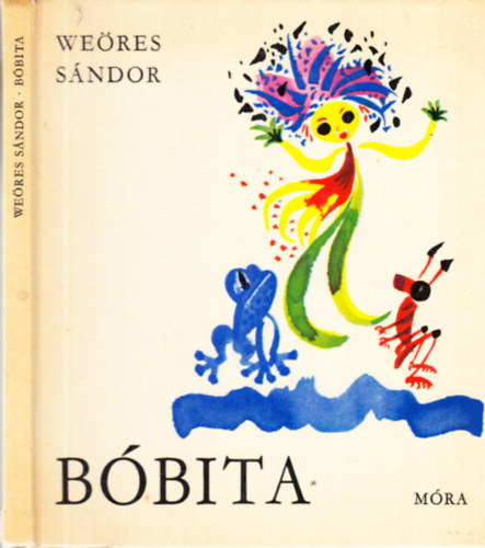 Weres Sndor - Bbita (Hincz Gyula rajzaival)