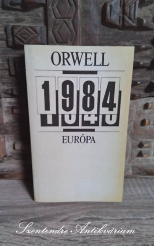 1984 (Nineteen Eighty-Four) Szjgyrt Lszl fordtsban; Sajt kppel