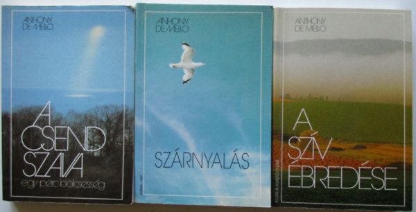Anthony de Mello SJ - Szrnyals + A szv bredse + A csend szava - egy perc blcsessg