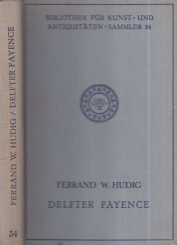 Delfter Fayence (n�met nyelv�)