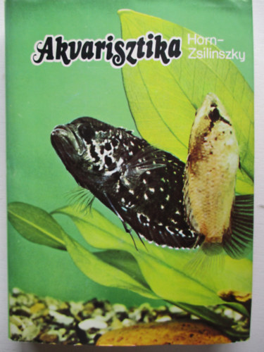 Akvarisztika - Gyakorlati d�szhalteny�szt�s