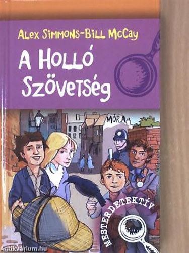 A holl szvetsg - Sorozatcm:Mesterdetektv