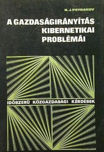 A gazdasgirnyts kibernetikai problmi