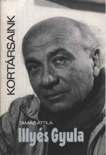 Tams Attila - Kortrsaink - Illys Gyula