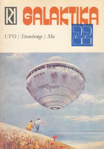 Galaktika 22. (Galaktika 22.)  UFO - Stonehenge - Mu