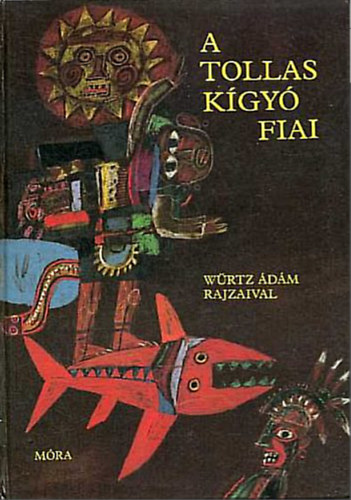 Boglr Lajos - A tollas kgy fiai  -  Wrtz dm rajzaival