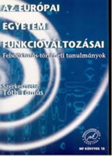Az eur�pai egyetem funkci�v�ltoz�sai