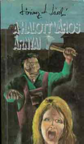 L�rincz L. L�szl� - A halott v�ros �rnyai