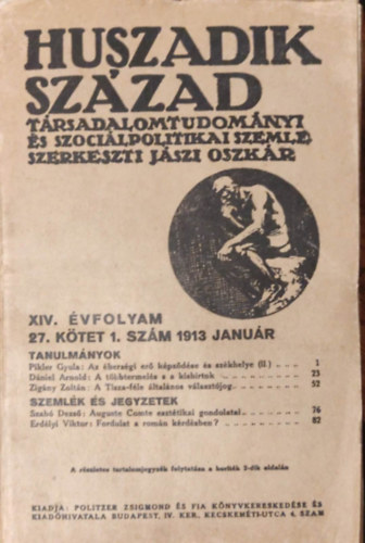 Huszadik Szzad - Trsadalomtudomnyi s szocilpolitikai szemle teljes XIV. vfolyam 1913