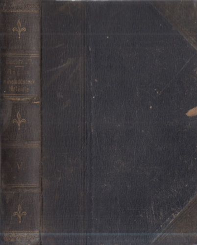 Anglia m�vel�d�s�nek t�rt�nete IX. �s X. k�tet