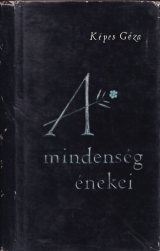A mindens�g �nekei - �j versek (dedik�lt)
