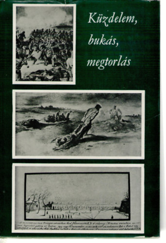 Kzdelem, buks, megtorls I-II.