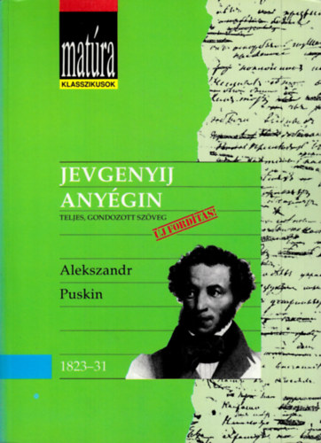 Alekszandr Puskin - Jevgenyij Anygin - Matra Klasszikusok