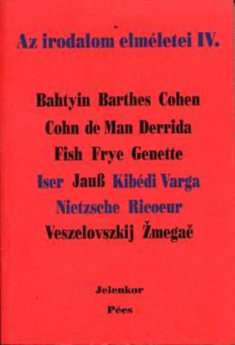 Az irodalom elm�letei IV.