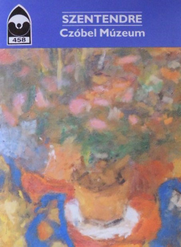 ri Istvn - Szentendre - Czbel Mzeum