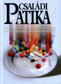 Varr Mihly - Csaldi patika 2007 - Gygyszerek, homeoptis szerek, gygytermkek..