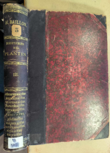 Histoire des plantes Mnispermaces, Berbridaces, Nympheaces... III. (francia nyelv nvnyi szakknyv) (1872)