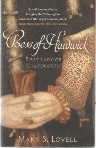 Mary S. Lovell - Bess of Hardwick