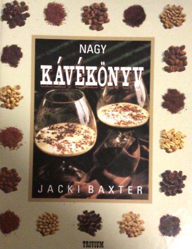 Jacki Baxter - Nagy kvknyv