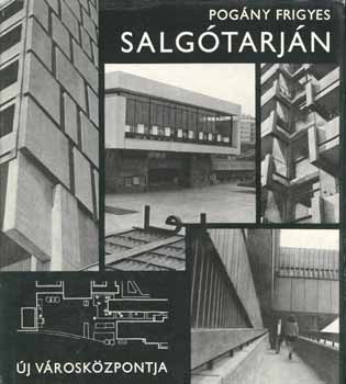 Salg�tarj�n �j v�rosk�zpontja