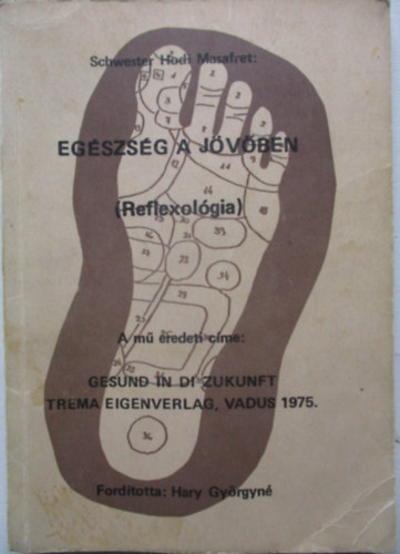 Egszsg a jvben (Reflexolgia)